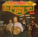 LP - Friede Kay - En Festdag op't Dörp