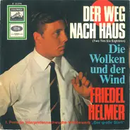 Friedel Helmer - Der Weg Nach Haus