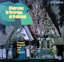 LP - Friedel Hensch Und Die Cyprys - Wiedersehen Im Försterhaus Am Waldesrand