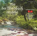 LP - Friedel Hensch Und Die Cyprys - Wo Der Wildbach Rauscht