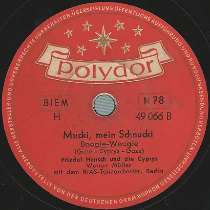 Friedel Hensch Und Die Cyprys - Das Kleine Liebeskarussell / Mucki, Mein Schnucki
