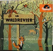 7inch Vinyl Single - Friedel Hensch Und Die Cyprys - Im Waldrevier - Mono