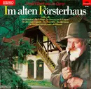 LP - Friedel Hensch Und Die Cyprys - Im Alten Försterhaus