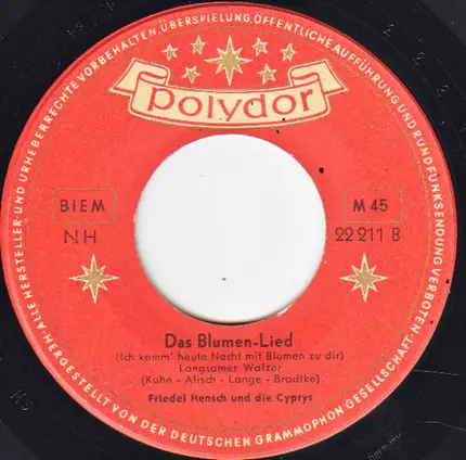 Friedel Hensch Und Die Cyprys - Schweden-Mädel / Das Blumen-Lied