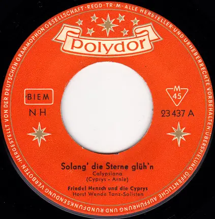 Friedel Hensch Und Die Cyprys - Solang' Die Sterne Glüh'n