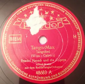 Friedel Hensch und die Cyprys - Tango-Max / Spanische Ballade