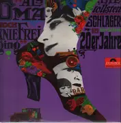 LP - Friedel Hensch Und Die Cyprys - Als Oma Noch Kniefrei Ging - Die Tollsten Schlager Der Verrückten 20er Jahre