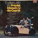 LP - Friedel Hensch Und Die Cyprys - Ein Ganzes Leben Lang
