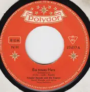 7inch Vinyl Single - Friedel Hensch Und Die Cyprys - Ein Treues Herz
