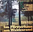 LP - Friedel Hensch Und Die Cyprys - Im Försterhaus Am Waldesrand