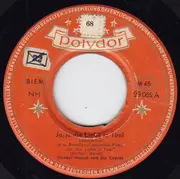 7inch Vinyl Single - Friedel Hensch Und Die Cyprys - Ja, Ja Die Liebe In Tirol / Wenn Die Berge Im Abendrot Glühn
