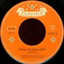 7inch Vinyl Single - Friedel Hensch Und Die Cyprys - Solang' Die Sterne Glüh'n / Ohne Gruß, Ohne Kuß