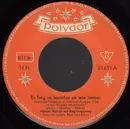 7inch Vinyl Single - Friedel Hensch - Es Fing So Harmlos An Wie Immer - Mono