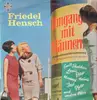 LP - Friedel Hensch - Umgang mit Männern