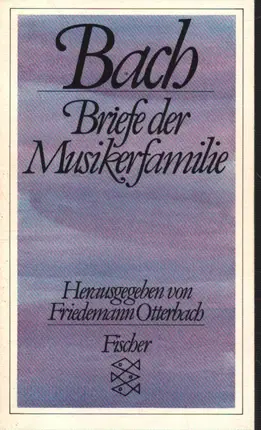 Friedemann Otterbach - Die Musikerfamilie Bach
