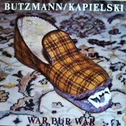 LP - Frieder Butzmann / Thomas Kapielski - War Pur War
