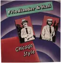 LP - Friedlander & Hall - Chicago Style - Still Sealed