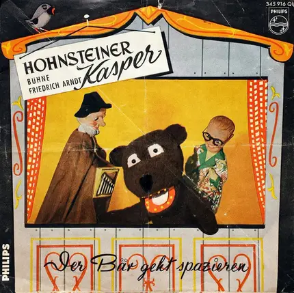 Friedrich Arndt - Hohnsteiner Kasper - Der Bär Geht Spazieren