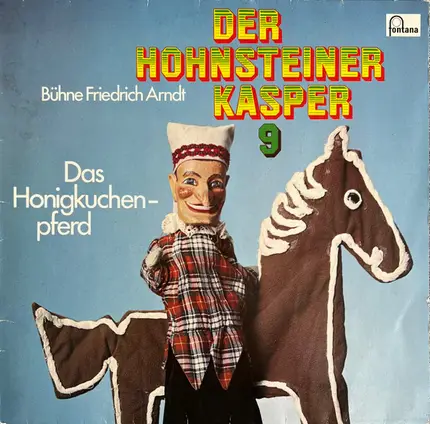 Friedrich Arndt - Der Hohnsteiner Kasper 9  - Das Honigkuchenpferd