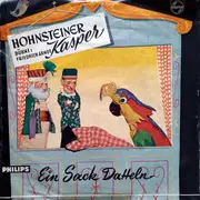 7inch Vinyl Single - Friedrich Arndt - Hohnsteiner Kasper - Ein Sack Datteln