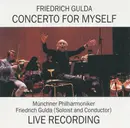 CD - Friedrich Gulda / Mzart / Couperin - Concerto For Myself: Live Recording