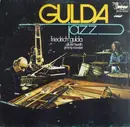 LP - Friedrich Gulda , Albert Heath , Jimmy Rowser - Gulda Jazz