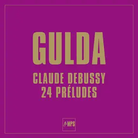 Friedrich Gulda - 24 Préludes