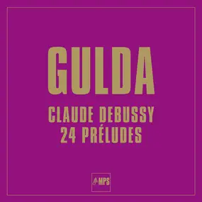 Friedrich Gulda - 24 Préludes