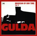 Double LP - Friedrich Gulda - Musician Of Our Time Vol. 3