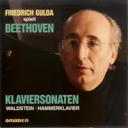 Beethoven / Friedrich Gulda - Klaviersonaten - Waldstein · Hammerklavier