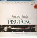 LP - Friedrich Gulda with Chick Corea - Ping Pong