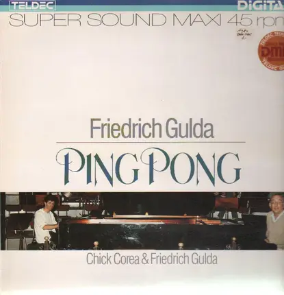Friedrich Gulda with Chick Corea - Ping Pong