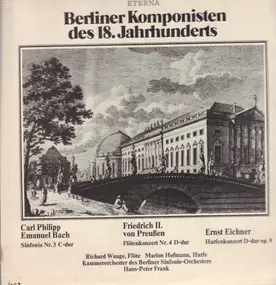 C.P.E. Bach - Berliner Komponisten Des 18. Jahrhunderts
