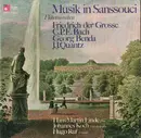 LP - Friedrich der Grosse , Johann Joachim Quantz , Carl Philipp Emanuel Bach , Georg Anton Benda - Musik In Sanssouci