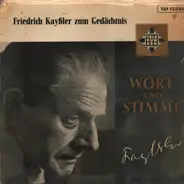 Friedrich Kayßler - Friedrich Kayßler zum Gedächtnis
