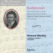 Howard Shelley - Piano Concerto No 2, Op 85 / Piano Concerto No 3, Op 107 / Adagio & Allegro Di Bravura, Op 102 (Fir