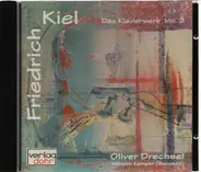 Friedrich Kiel - Das Klavierwerk Vol. 2