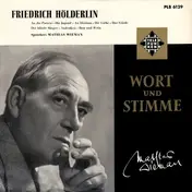 Friedrich Holderlin - Mathias Wieman Liest Gedichte Von Friedrich Hölderlin