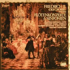 Friedrich II Der Grosse - Flotenkonzerte Und Sinfonien Frederick the Great Capriccio