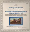 LP - Friedrich II. Von Preussen - Flötenkonzert / Preussische Grenadierlieder und Märsche