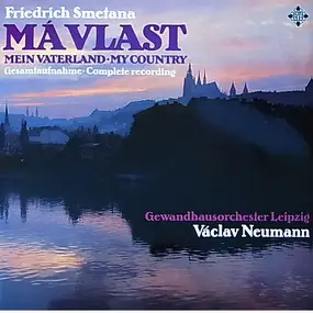 Bedrich Smetana - Mein Vaterland - My Country