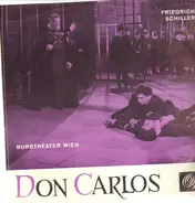 Friedrich Schiller / Burgtheater Wien - Don Carlos