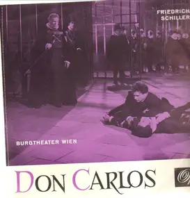 Friedrich Schiller - Don Carlos