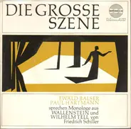 Friedrich Schiller - Die Grosse Szene