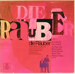 Friedrich Schiller - Die Räuber