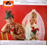LP - Friedrich Schröder , Fred Raymond , Herta Talmar , Renate Holm , Peter Alexander , Franz Fehringer - Saison In Salzburg / Hochzeitsnacht Im Paradies