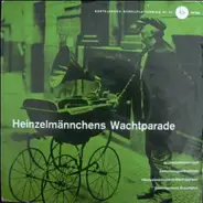 Friedrich Schröder Und Sein Orchester - Heinzelmännchens Wachtparade
