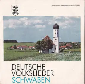 Friedrich Silcher - Deutsche Volkslieder Schwaben