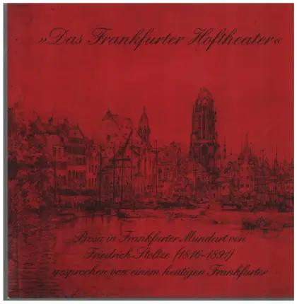 Friedrich Stoltze - Das Frankfurter Hoftheater
