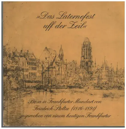 Friedrich Stoltze - Das Laternefest uff der Zeil